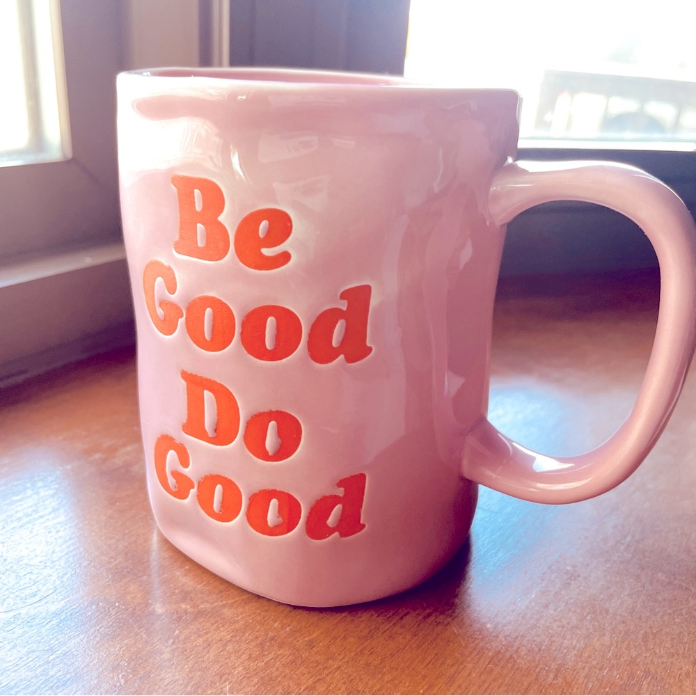 Large Pink Be Good Do Good Mug